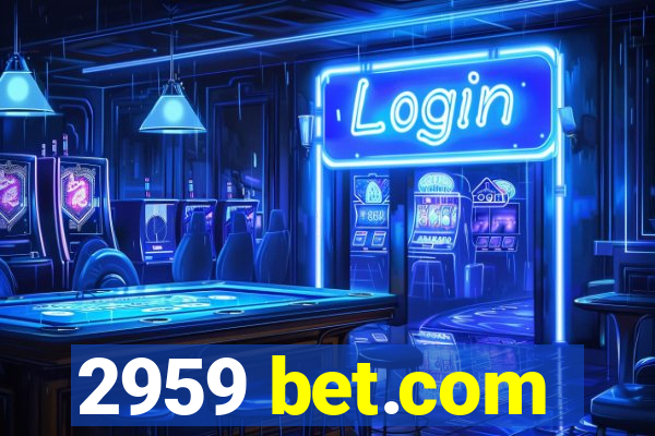 2959 bet.com